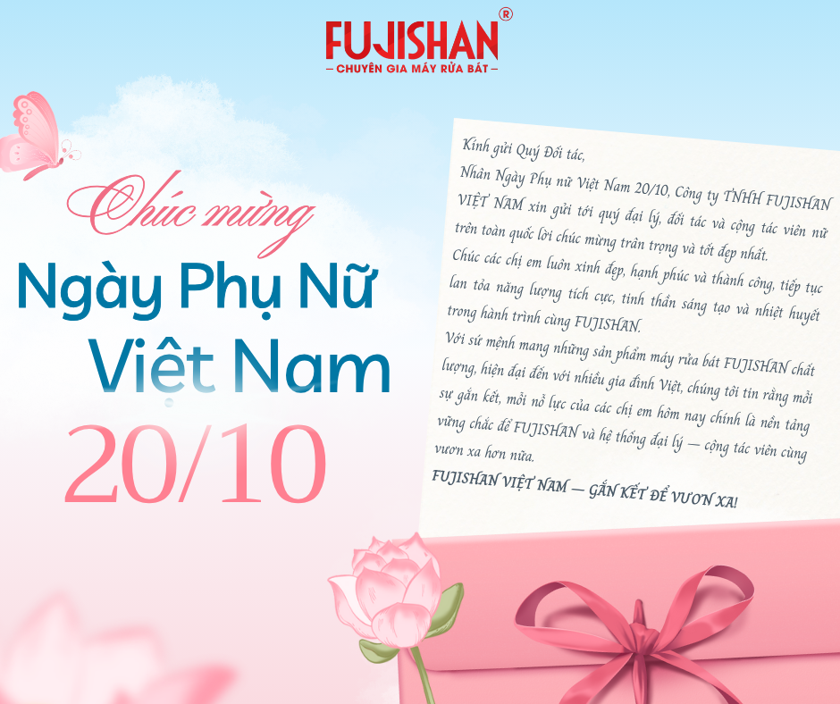 Tôn Vinh Một Nửa Thế Giới – Fujishan Gửi Lời Tri Ân Ngày Phụ Nữ Việt Nam 20/10